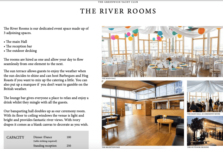 The Greenwich Yacht Club River Rooms section of the brochure describes the spaces this includes and the capacity for dinner/dance programming, as well as a standing reception. It also contains photos of different parts decorated for events.